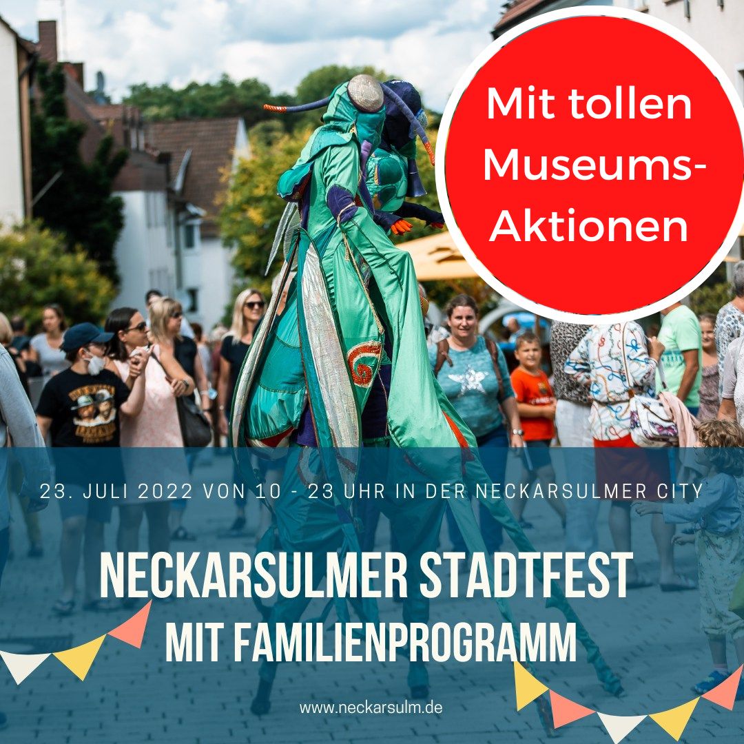 Tolle Museumsaktionen beim Neckarsulmer Stadtfest