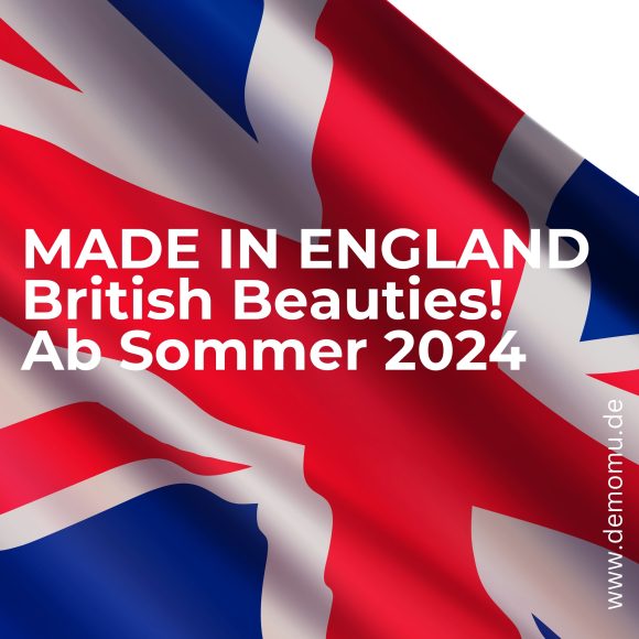 VORSCHAU: MADE IN ENGLAND – British Beauties